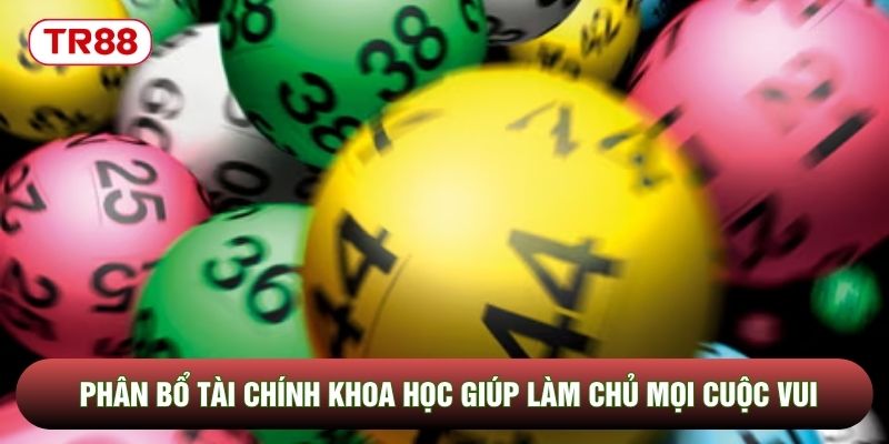 Phân bổ tài chính khoa học giúp làm chủ mọi cuộc vui Phân bổ tài chính khoa học giúp làm chủ mọi cuộc vui